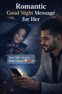 Romantic good night message for her